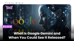 What Is Google Gemini and When You Could See It Released